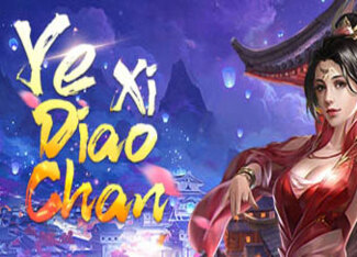 Ye Xi Diao Chan